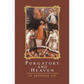Purgatory and Heaven - Paperback