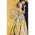 Daisy and the Duke: A Regency Romance - Paperback
