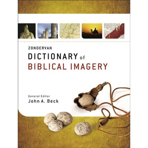 Zondervan Dictionary of Biblical Imagery - Paperback