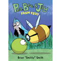 Pea, Bee, & Jay #4: Farm Feud: A Graphic Novel - Paperback