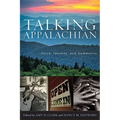 Talking Appalachian: Voice, Identity, and Community