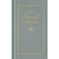 George Washington's Farewell Address - Hardcover