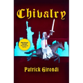 Chivalry - Hardcover