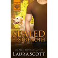 Sealed with Strength - Paperback
