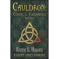 Cauldron: Covens & Conspiracies - Paperback