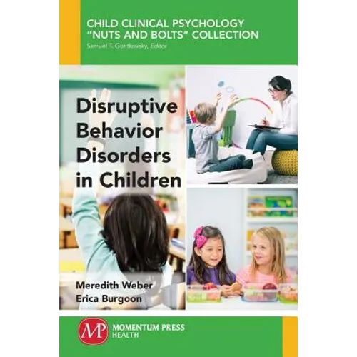 Disruptive Behavior Disorders in Children - Paperback