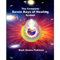 The Complete Seven Rays of Healing System - Paperback
