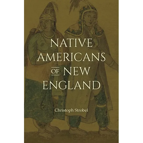 Native Americans of New England - Paperback