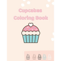 Cupcakes Coloring Book: Gorgeous Coloring For Girls - Paperback