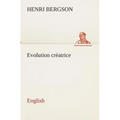 Evolution créatrice. English - Paperback