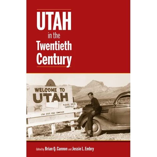 Utah in the Twentieth Century