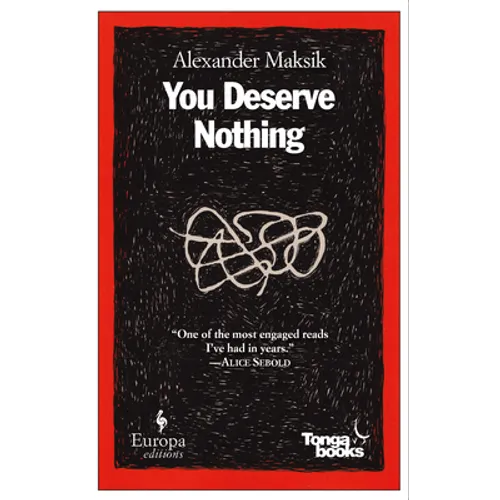 You Deserve Nothing - Paperback