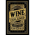 Wine Explained - Paperback