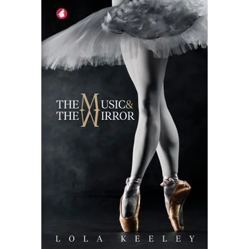 The Music and the Mirror - Paperback