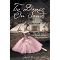 To Dance On Sands - Paperback