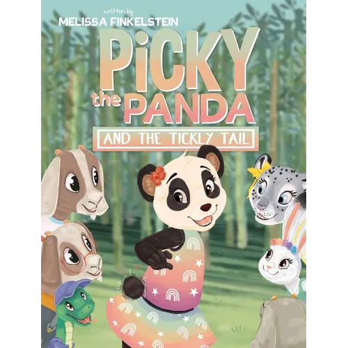 Picky the Panda and the Tickly Tail - Hardcover