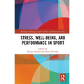 Stress, Well-Being, and Performance in Sport - Paperback