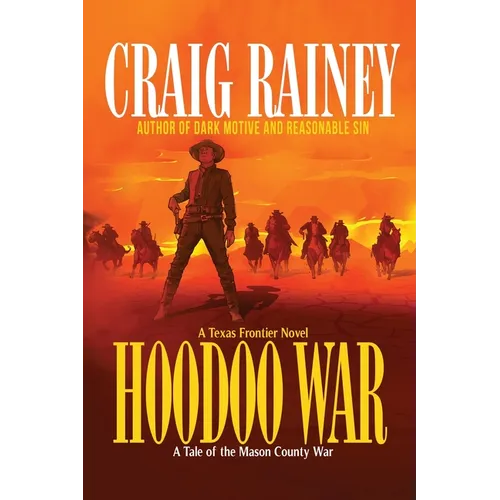 HooDoo War: A Tale of the Mason County War - Paperback