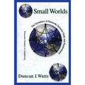 Small Worlds: The Dynamics of Networks Between Order and Randomness - Paperback