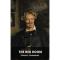 The Red Room: A Swedish novel by August Strindberg - Paperback
