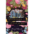 Monsters in Appalachia: Stories - Paperback