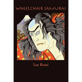 Wheelchair Samurai - Paperback