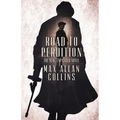 Road to Perdition: The New, Expanded Novel - Paperback