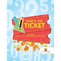 That's the Ticket: Activity Books Grade 1 Vol -2 Counting Money & Measurement - Paperback