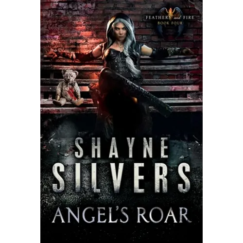 Angel's Roar: Feathers and Fire Book 4 - Paperback