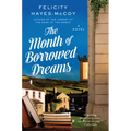 The Month of Borrowed Dreams - Paperback