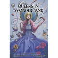 Queens in Wonderland - Paperback