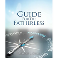 Guide For The Fatherless - Paperback