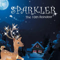 SPARKLER The 10th Reindeer - Paperback