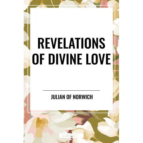 Revelations of Divine Love - Paperback