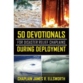50 Devotionals For Disaster Relief Chaplains During Deployment - Paperback