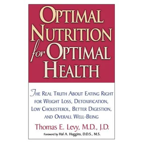 Optimal Nutrition for Optimal Health - Paperback
