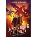 The Dragon Rider Prophecy: A Journey Begins - Paperback