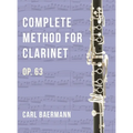 O32 - Complete Method for Clarinet Op. 63 - C. Baerman - Hardcover