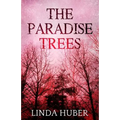 The Paradise Trees - Paperback