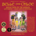 Belle and Chloe - Reflections In The Mirror - Paperback