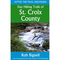 Day Hiking Trails of St. Croix County
