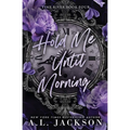 Hold Me Until Morning - Paperback