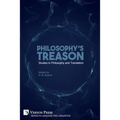 Philosophy's Treason: Studies in Philosophy and Translation - Paperback
