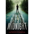 Thirteen Days to Midnight - Paperback