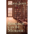 Research Can Be Murder - Paperback