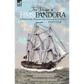 The Voyage of H.M.S. Pandora: in Pursuit of the Mutineers of the Bounty in the South Seas-1790-1791