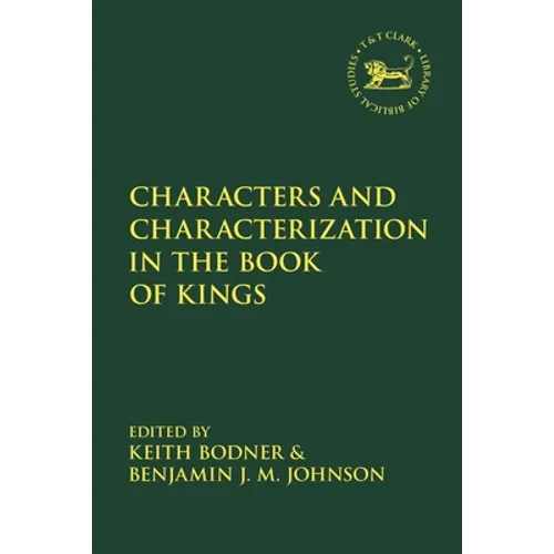 Characters and Characterization in the Book of Kings - Paperback
