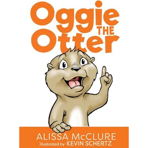 Oggie the Otter - Hardcover