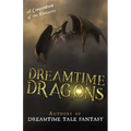 Dreamtime Dragons - Paperback