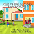 When I'm with my mommy, I miss my daddy! - Paperback